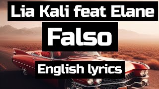 falso lia kali English lyrics x Elane subscribe ❤️👍 [upl. by Colyer195]