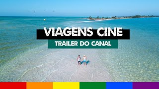 Trailer do Canal 10 Anos de Viagens Cine [upl. by Gish569]