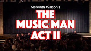 The Music Man Act II  GVMS Musical [upl. by Savdeep]