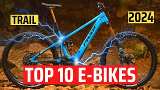 The Very Best Trail Electric Mountain Bikes For 2024 [upl. by Shellans]