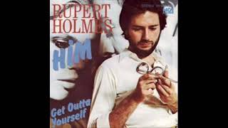 Rupert Holmes  Him 1980 [upl. by Anawad]