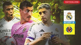 Real Madrid vs Villarreal LIVE Score  Watchalong amp Reaction LIVE La Liga 2425 [upl. by Rozina]