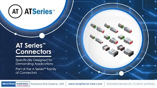 Amphenol Sine Systems  AT Series™ Connectors Full Overview [upl. by Akinorev]