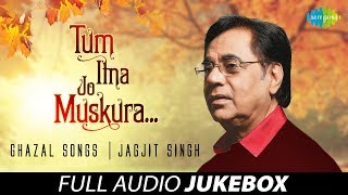 तुम इतना जो मुस्कुरा रहे हो  Tum Itna Jo Muskura Rahe Ho  Jagjit Singh  Romantic  Ghazal Song [upl. by Nylauqcaj]