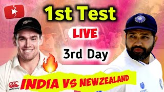 India vs new zealand 1st test 3rd day live 2024 [upl. by Nomar365]