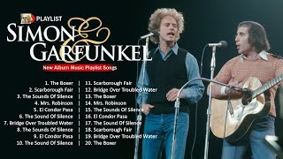 Simon amp Garfunkel Greatest Hits 2023  Simon amp Garfunkel Best Songs Collection  Classic Folk Music [upl. by Gibb]