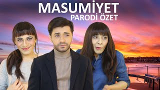 MASUMİYET  PARODİ ÖZET [upl. by Cross]