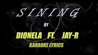 SINING  DIONELA KARAOKE LOWER KEY Jenzen Guino version [upl. by Lalad]