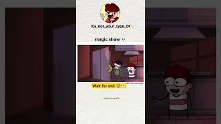 Magic show 🤣👀🤯 viralshort magic comedy shortsfeed [upl. by Wyatan]