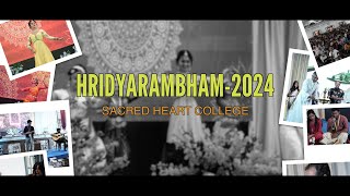 Hridyarambham2024  Sacred Heart College Thevara [upl. by Nnovahs21]