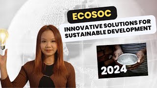 ECOSOC Youth Forum 2024  Innovative Solutions for Sustainable Development  FORTRAN [upl. by Ainomar]