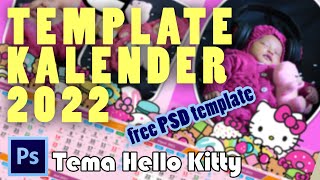 Kalender Karakter 2022 tema Hello Kitty I free PSD template [upl. by Ackerman]