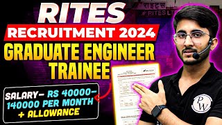 RITES Recruitment 2024  Graduate Engineer Trainee  Opportunity for Engineers  Complete Details [upl. by Naus]