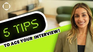 5 TIPS to ace your interview [upl. by Eugirne]