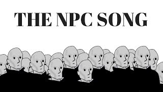 The NPC Theme Song ft Duophonics [upl. by Neirad423]