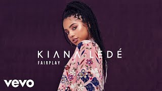 Kiana Ledé  Fairplay Official Audio [upl. by Laspisa]