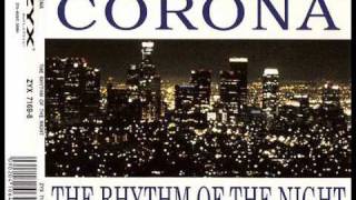 Corona  The Rhythm Of The Night Original Extended version [upl. by Meil]