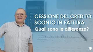 Cessione del credito e sconto in fattura quali sono le differenze [upl. by Sib703]