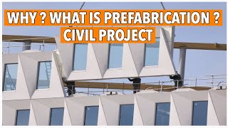 What is Prefabrication Important Topic  definition  Procedure  Advantages and disadvantages [upl. by Eneres307]