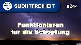 Funktionieren für die Schöpfung [upl. by Lleynod436]