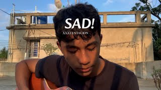 XXXTENTACION  SAD Engy Cover [upl. by Aziram]