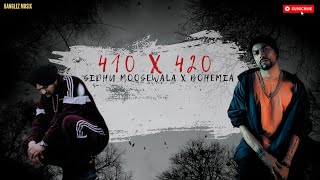 410 X 420  Bohemia X Sidhu Moosewala  Remix 2024  Banglez musix bohemia sidhu [upl. by Katya]