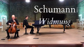 Schumann Widmung Op 25 No 1 for Cello amp Piano [upl. by Laenaj]