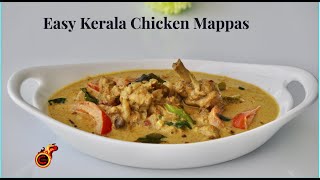 Kerala Easy Chicken Mappas രുചികരമായ ചിക്കൻ മപ്പാസ്  Chicken Curry  VeenascurryworldEp789 [upl. by Hgielek]