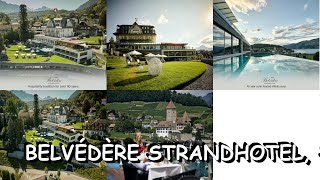 Belvédère Strandhotel Spiez Switzerland [upl. by Yllop158]