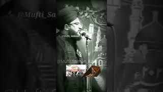 Malakul maut kisi bhi waqt humhare ghar pr aa skte hai 👀👀🥺🥺muftisalmanazhari shortvideo reels [upl. by Aryan]