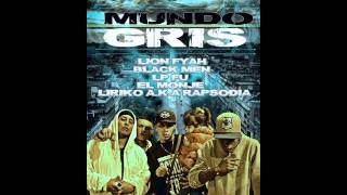 MUNDO GRIS  COMITE RAPSODIA FT COFFEELING PROLE amp EL MONJE LP FU [upl. by Tedda59]