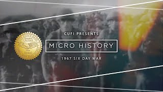 Micro History Six Day War 1967 [upl. by Sykleb]