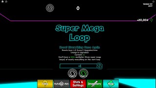 Super Mega Loop  Grass Cutting Incremental [upl. by Coleville]