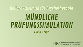 Mündliche Prüfungssimulation für Heilpraktikerin für Psychotherapie [upl. by Flin]