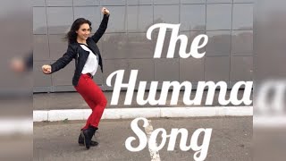 The Humma Song  Humma Humma  OK Jaanu  Bollywood Dance  Olga73il  Индийские танцы  Болливуд [upl. by Ltney]