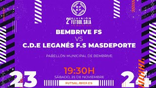 Segunda Fútbol Sala  J10  Bembrive FS  CDE Leganés FS Masdeporte [upl. by Annair]