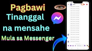 paano mabawi ang mga natanggal na mensahe sa messenger [upl. by Elorac712]