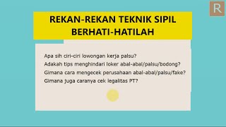 INILAH CIRICIRI LOWONGAN KERJA TEKNIK SIPIL P4LSU [upl. by Bondy821]