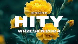 Hity Eska 2024 Wrzesień  Najnowsze Przeboje z Radia 2024  Najlepsza radiowa muzyka 2024  14 [upl. by Sheets704]