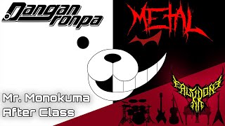 Danganronpa  Mr Monokuma After Class 【Intense Symphonic Metal Cover】 [upl. by Rakso509]