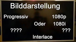 720p 1080p vs 1080i Wo ist der Unterschied [upl. by Akenal]