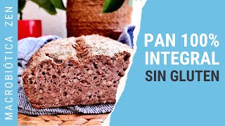 ✅ PAN 100 INTEGRAL ⛔ SIN GLUTEN de Trigo Sarraceno [upl. by Rotow]