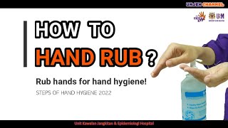 HOW TO HAND RUB  STEP OF HAND HYGIENE 2022 [upl. by Lew]