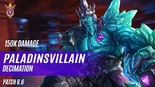 150K DAMAGE PALADINSVILLAIN TERMINUS PALADINS COMPETITIVE NEW PATCH 66 DECIMATION [upl. by Stephania]