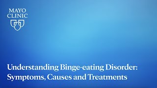 Understanding Bingeeating Disorder Symptoms Causes and Treatments [upl. by Procora662]