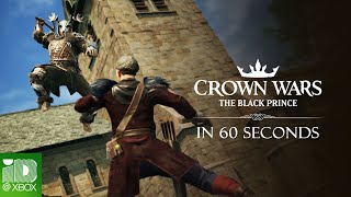 Crown Wars The Black Prince In 60 seconds [upl. by Aivatnuhs]