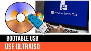 6 How to create a bootable USB Windows Server 2022  Use UltraISO [upl. by Cadel]