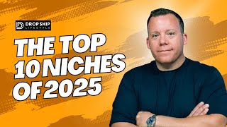 Top 10 Niches For Dropshipping in 2025 📈 [upl. by Adlemy496]