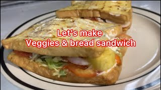 Bread meets veggies Bread toast veg and bread sandwich sandwich viralvideo [upl. by Barrus]