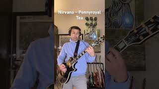 Nirvana  Pennyroyal Tea guitar influencer guitarcover 90s rock nirvana gibson guitarpedals [upl. by Asfah]